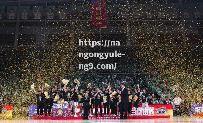 南宫娱乐-CBA总决赛日程揭晓：首战将于12月18日打响_