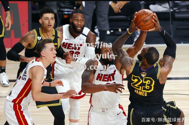 南宫娱乐-热火惊喜连胜湖人，总决赛被颠覆