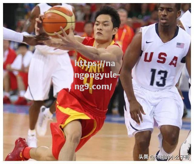 南宫娱乐-中国青年篮球才华横溢，备受关注